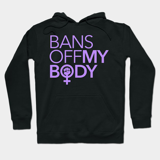 Bans Off My Body (lavender) Hoodie by skittlemypony